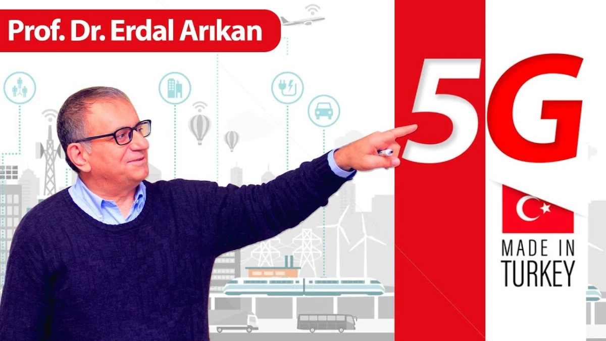 5G&rsquo;NİN KALBİNDE BİR T&Uuml;RK İMZASI: PROF. DR. ERDAL ARIKAN VE KUTUP KODLARI