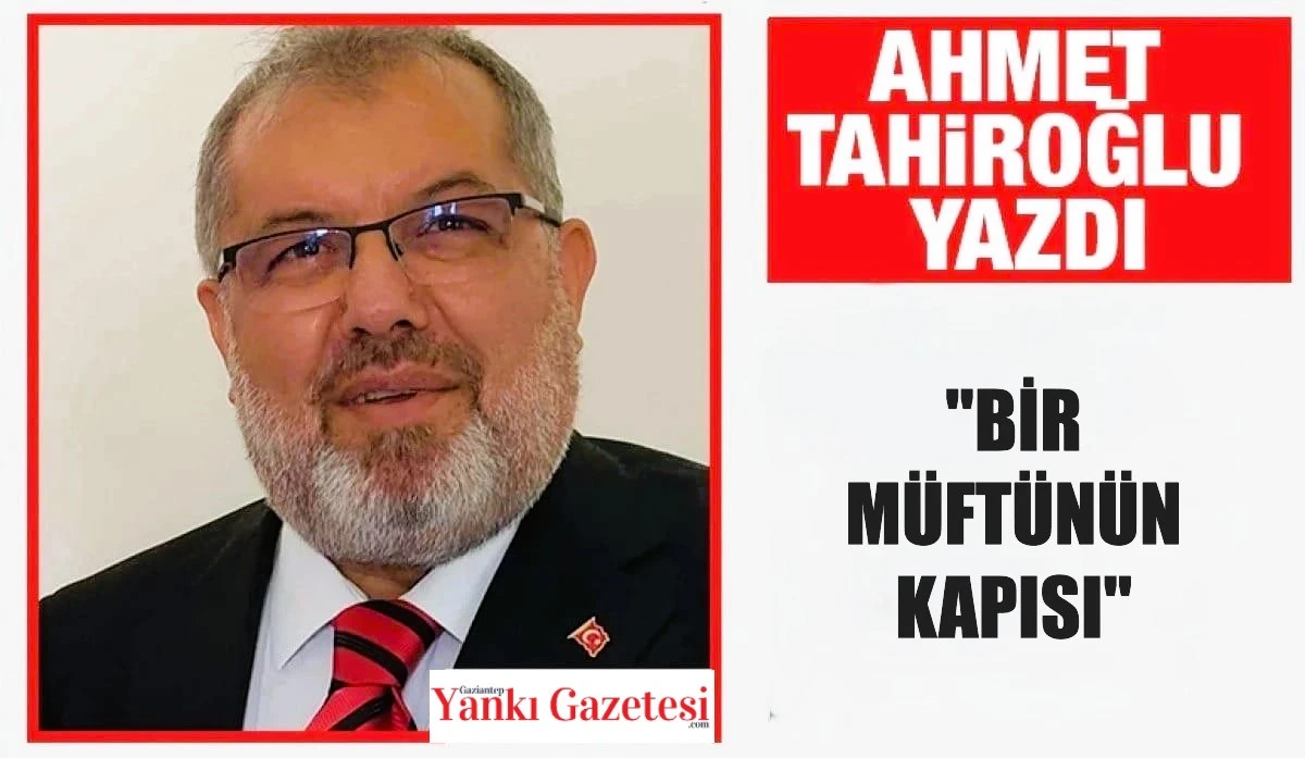 Ahmet Tahiroğlu Yazdı: 