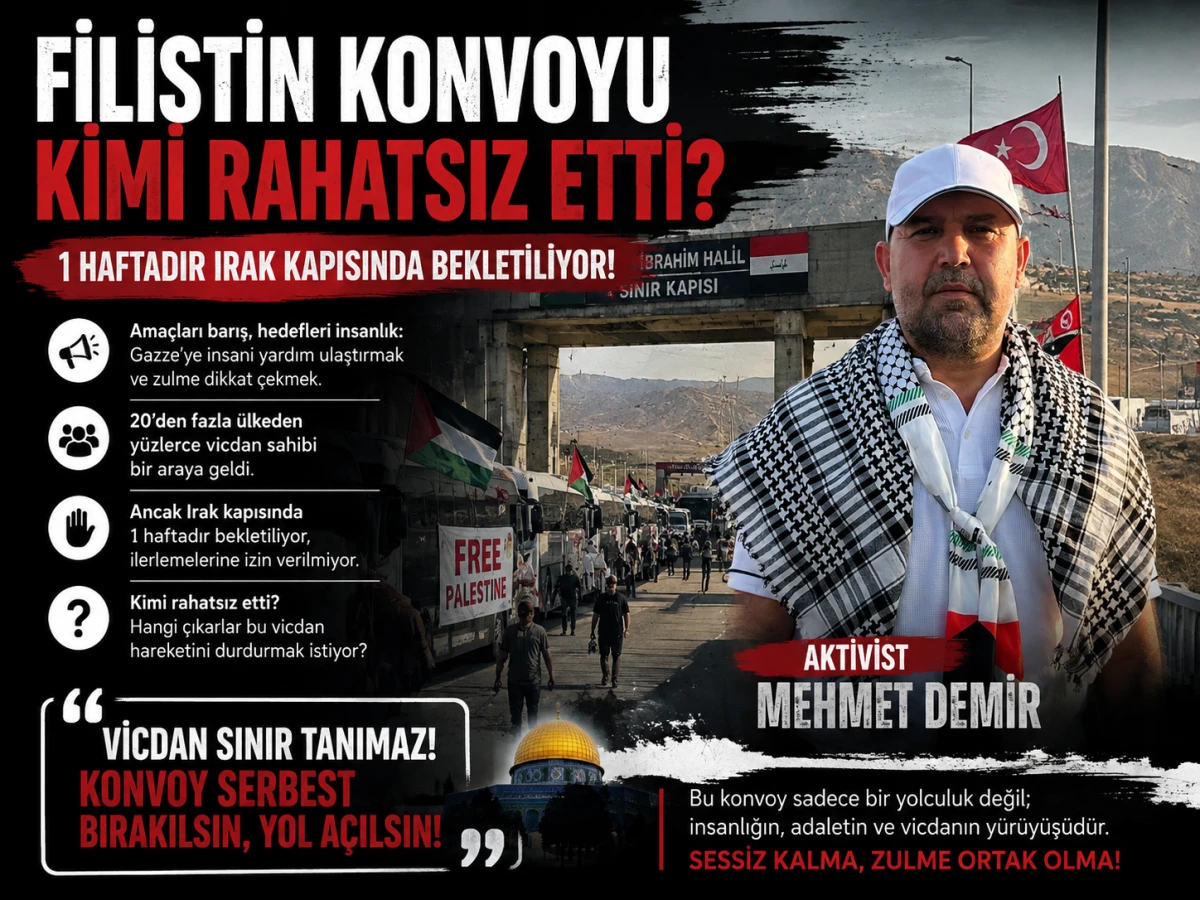 Filistin Konvoyu neden Irak'ta durduruldu, perde arkasında kimler var?